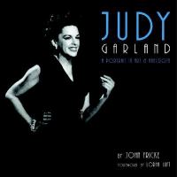 Judy Garland : a portrait in art & anecdote /