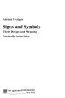 Signs and symbols : their design and meaning /