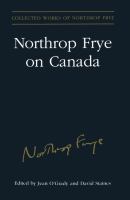Northrop Frye on Canada /