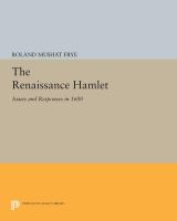 The Renaissance Hamlet : issues and responses in 1600 /