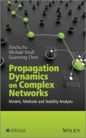 Propagation dynamics on complex networks : models, methods and stability analysis /