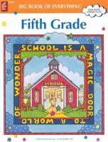 Big book of everything : fifth grade /