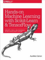 Hands-on machine learning with Scikit-Learn and TensorFlow : concepts, tools, and techniques to build intelligent systems /