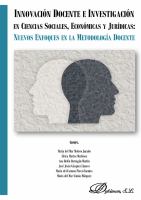 INNOVACION DOCENTE E INVESTIGACION EN CIENCIAS SOCIALES, ECONOMICAS Y JURIDICAS : nuevos enfoques en la metodologia docente.