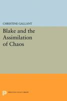 Blake and the assimilation of chaos /