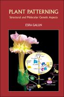Plant patterning : structural and molecular genetic aspects /