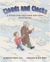 Clouds and clocks : a story for children who soil /