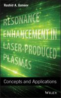 Resonance enhancement in laser-produced plasmas : concepts and applications /