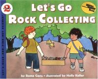 Let's go rock collecting /