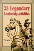 25 legendary leadership activities /