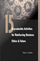 15 reproducible activities for reinforcing business ethics and values /