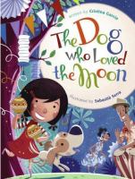 The dog who loved the moon /