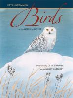 Fifty uncommon birds of the Upper Midwest /