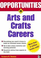 Opportunities in arts and crafts careers