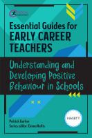 Understanding and developing positive behaviour in schools /