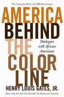 America behind the color line : dialogues with African Americans /