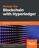 Hands-on Blockchain with Hyperledger : building decentralized applications with Hyperledger Fabric and Composer /