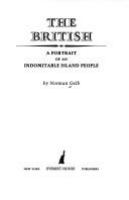 The British : a portrait of an indomitable island people /