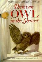 There's an owl in the shower /