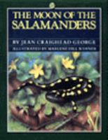 The moon of the salamanders /