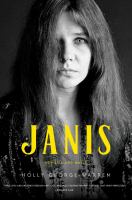 Janis : her life and music /