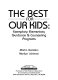 The best for our kids : exemplary elementary guidance & counseling programs /
