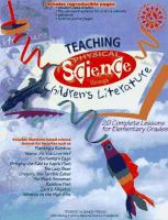 Teaching physical science through children's literature : 20 complete lessons for elementary grades /