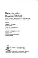 Readings in organizations: structure, processes, behavior,