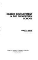 Career development in the elementary school