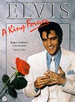 Elvis, a king forever.