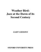 Weather bird : jazz at the dawn of its second century /