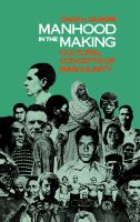 Manhood in the making : cultural concepts of masculinity /