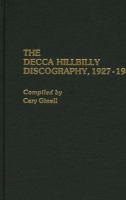 The Decca hillbilly discography, 1927-1945 /