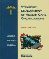 Strategic management of health care organizations /