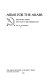 Arms for the Arabs : the Soviet Union and war in the Middle East /