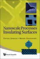 Nanoscale processes on insulating surfaces /