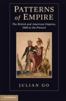 Patterns of empire : the British and American empires, 1688 to the present /
