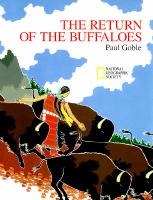 The return of the buffaloes : a Plains Indian story about famine and renewal of the earth /