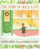 The story of Holly and Ivy /