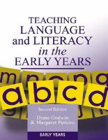 Teaching language and literacy in the early years /