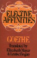 Elective affinities /