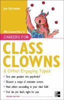 Careers for class clowns & other engaging types