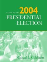 Guide to the 2004 presidential election /