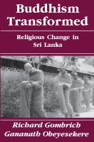 Buddhism transformed : religious change in Sri Lanka /