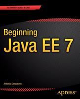 Beginning Java EE 7 /
