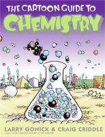 The cartoon guide to chemistry /