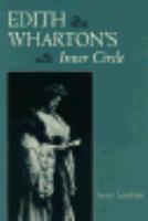 Edith Wharton's inner circle /