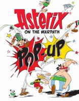 Asterix on the warpath : pop-up! /