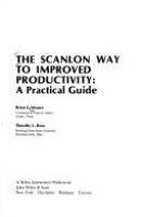 The Scanlon way to improved productivity : a practical guide /