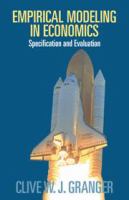 Empirical modeling in economics : specification and evaluation /